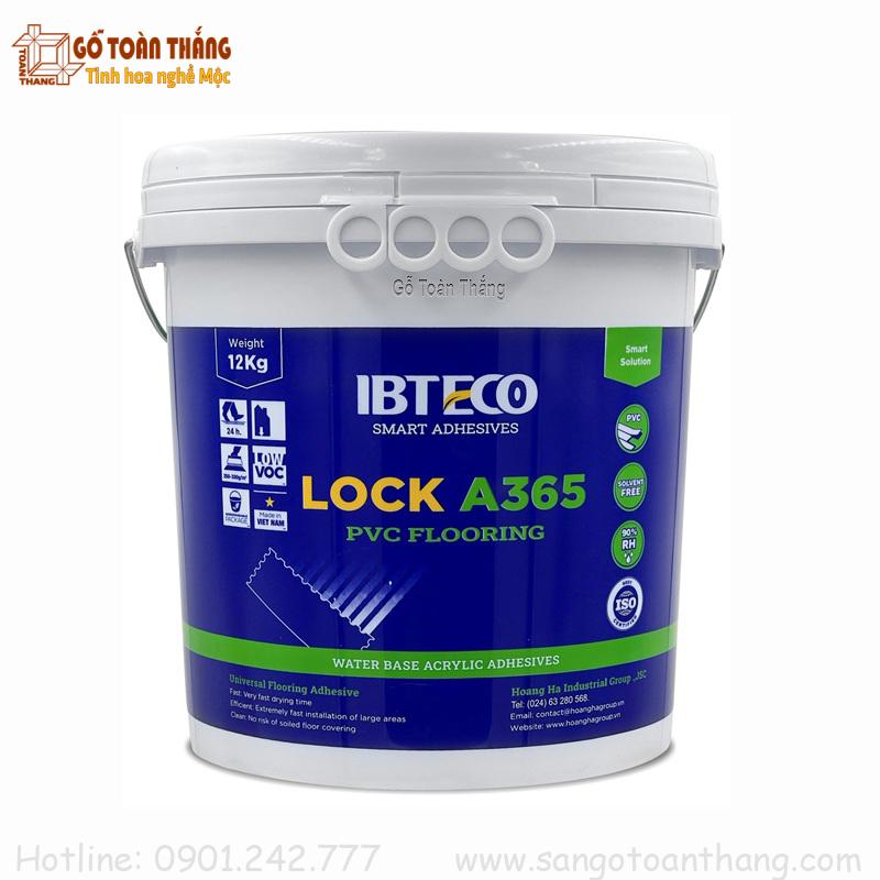 Keo dán sàn nhựa IBTECO Lock A365 -10kg