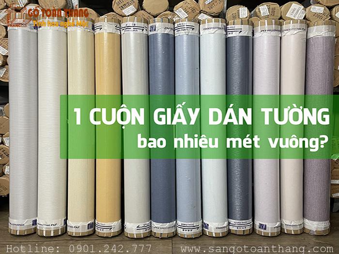 Tìm hiểu về kích thước 1 cuộn giấy dán tường bao nhiêu m2?