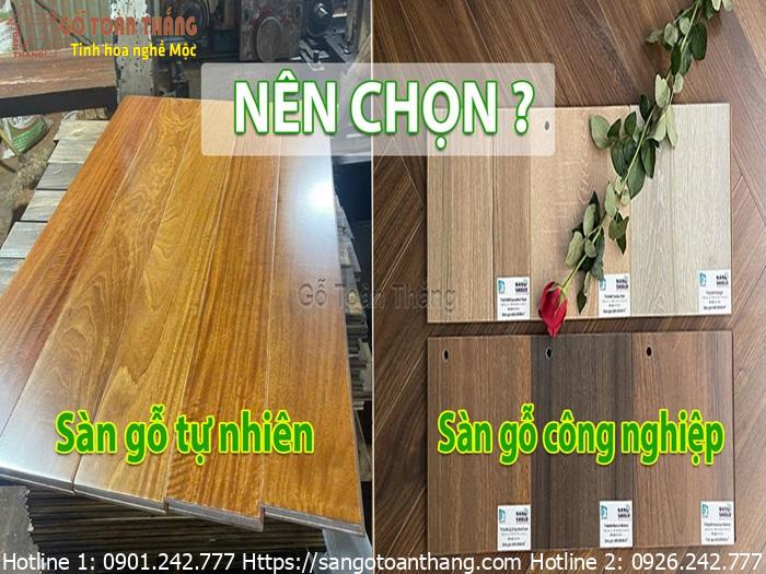 Nên chọn SÀN GỖ TỰ NHIÊN hay CÔNG NGHIỆP?