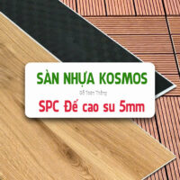 Sàn nhựa Kosmos 5mm