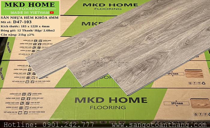 Sàn nhựa hèm khóa MKD Home D47-103 1 Sàn nhựa hèm khóa MKD Home D47-103