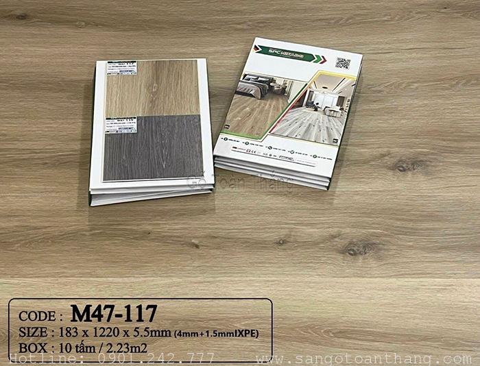 Sàn nhựa hèm khóa 4mm SPC đế cao su M47-117 1 Sàn nhựa hèm khóa 4mm SPC đế cao su M47-117