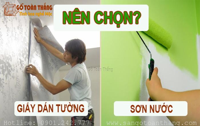 Nên dùng giấy dán tường hay sơn nước để tranh trí nhà ở?