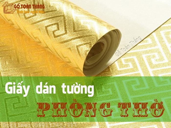 Giấy dán tường phòng thờ luôn được ưu tiên tông vàng