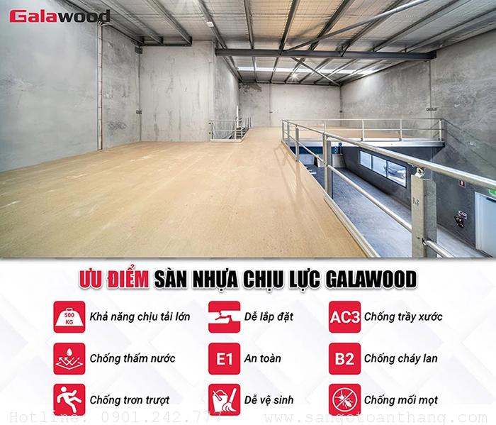 Sàn nhựa chịu lực Galawood có nhiều ưu điểm vượt trội Sàn nhựa chịu lực Galawood có nhiều ưu điểm vượt trội