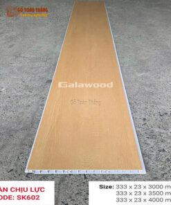 Tấm sàn nhựa chịu lực Galawood SK602
